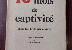 16 Mois de Captivité - E. Fischle 1931