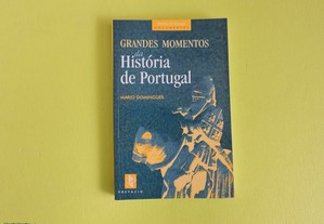 Grandes momentos da História de Portugal