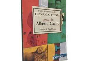 Obra Essencial de Fernando Pessoa (Volume 6) - Alberto Caeiro