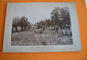Moura, Anos 30 - 1988