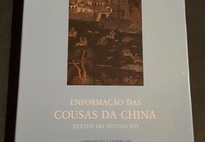 Enformação das Cousas da China. Textos do Século XVI
