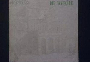 Teatro Nacional S. Carlos - Die Walkure - 1981