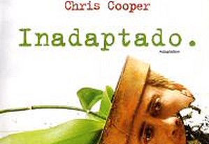 Inadaptado (2002) Nicolas Cage, Meryl Streep IMDB: 7.8