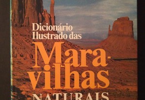 Dicionário Ilustrado Maravilhas Naturais do Mundo