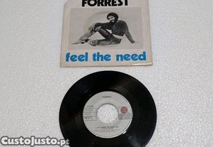 Disco Vinil Single 7'' 45 RPM Forrest Feel The Need PT Ariola records