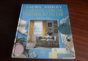 "O Grande Livro de Decoração do Lar" de Laura Ashley - 1ª Edição de 1990