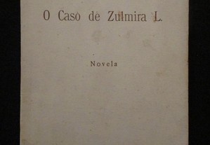O Caso de Zulmira L. - Natália Nunes