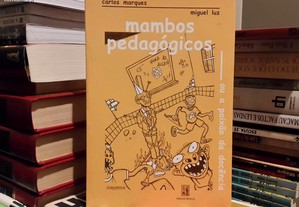 Carlos Marques / Miguel Luz - Mambos Pedagógicos