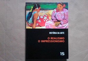 O Realismo / O impressionismo