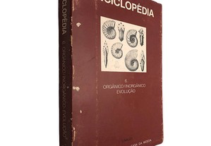 Enciclopédia (Volume 6 - Orgânico / Inorgânico - Evolução) - Einaudi