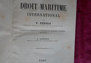 Manuel de Droit Maritime International. Par F. Perles 1884.
