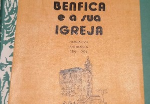 Benfica e a sua igreja, de Artur Santa-Bárbara