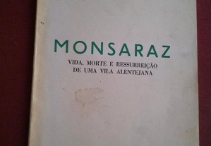 José Pires Gonçalves-Monsaraz:Vida,Morte e Ressurreição-1966