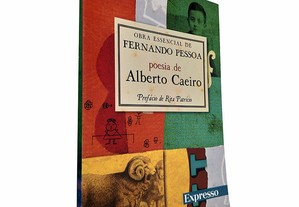Poesia de Alberto Caeiro - Fernando Pessoa