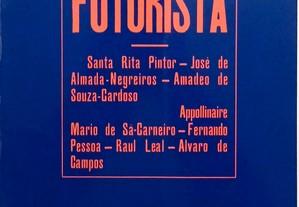 Portugal Futurista (Arte Portuguesa. Pintura e Pintores. Exposições) 