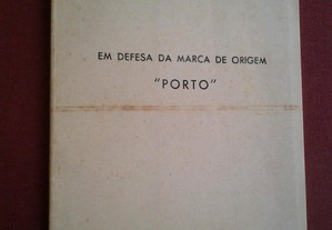 Em Defesa da Marca de Origem (Vinho) «Porto» 1973