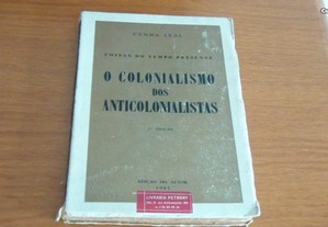 O Colonialismo dos Anticolonialistas de Cunha Leal