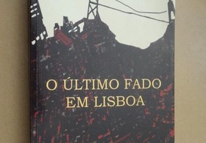 "O Último Fado Em Lisboa" de Luís Botelho