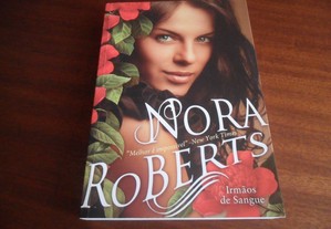"Irmãos de Sangue" de Nora Roberts - 1ª Edição de 2012