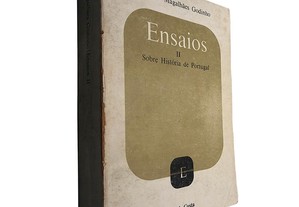Ensaios (Volume II - Sobre história de Portugal) - Vitorino Magalhães Godinho