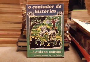 António Manuel Da Luz Cabrita - O Contador de Histórias