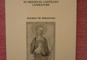 Santa Inês- The legend of Saint Agnes in medieval Castilian literature. Beresford, A.