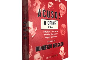 Acuso! O crime (Volume II) - Henrique Cerqueira