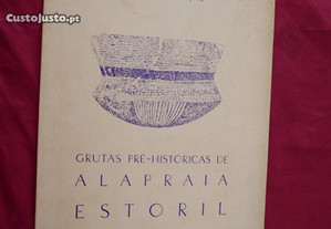 Grutas Pré-históricas de Alapraia Estoril. 1979