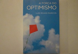 A força do Optimismo- Luis Rojas Marcos