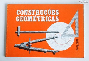 Construções Geométricas, Júlio Tuna
