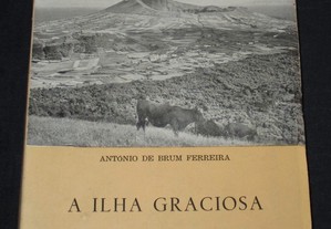 Livro A Ilha Graciosa Chorographia Brum Ferreira