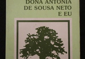 Lourentinho, Dona Antónia de Sousa Neto e Eu - José Luandino Vieira