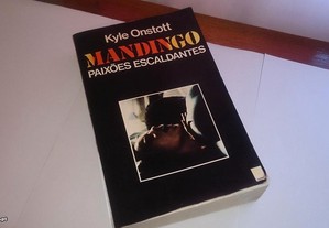 mandingo - paixões escaldantes (kyle onstott) 1977