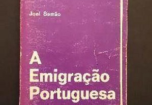 Joel Serrão - A emigração Portuguesa