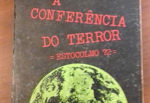 Estocolmo 72, A Conferência do Terror