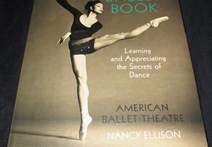 Livro The Ballet Book Learning and appreciating