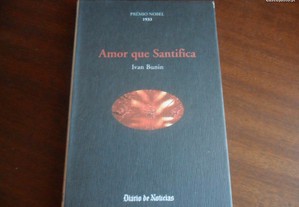 "Amor Que Santifica" de Ivan Bunin - Prémio Nobel