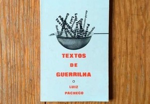 Luiz Pacheco - Textos de Guerrilha 1 e 2 (Autógrafo do autor no Vol. I)