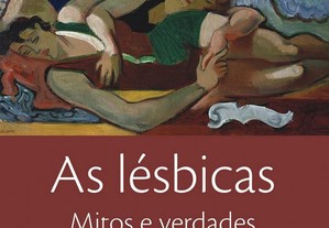 As Lésbicas - Mitos e Verdades