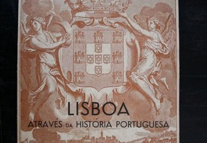 Lisboa Através da história Portuguesa. Queiroz Vel