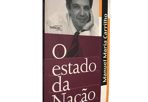 O estado da nação - Manuel Maria Carrilho