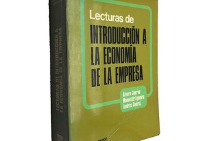 Lecturas de introducción a la economía de la empresa - Àlvaro Cuervo / Manuel Ortigueira / Andrés Suárez