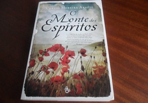 "O Monte dos Espíritos" de Carlos Moreira Araújo - 1ª Edição de 2008