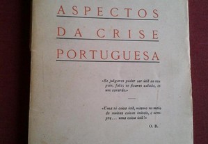 Manuel de Ortigão-Burnay-Aspectos da Crise Portuguesa-1928 Assinado