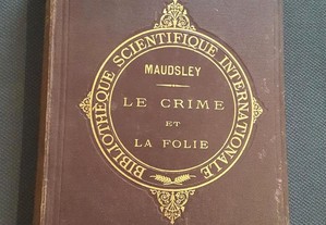 Le Crime et la Folie (1885)