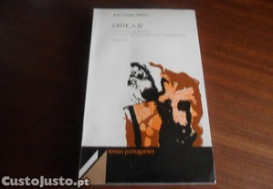 "CRÍTICA IV" - Contistas, Novelistas e Outros Prosadores Contemporâneos 1942/1979 de João Gaspar Simões - 1ª Edição de 1981
