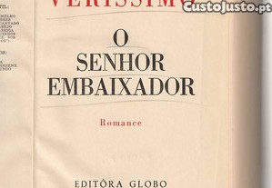 O senhor Embaixador (1ª ed.)-Erico Veríssimo-Globo Ed.