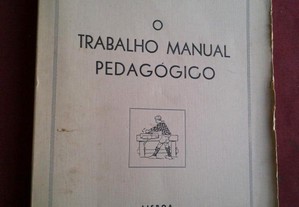 O Trabalho Manual Pedagógico-Lisboa-1944