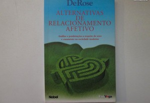 Alternativas de relacionamento afetivo- De Rose