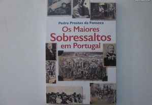 Os maiores sobressaltos em Portugal- Pedro Fonseca